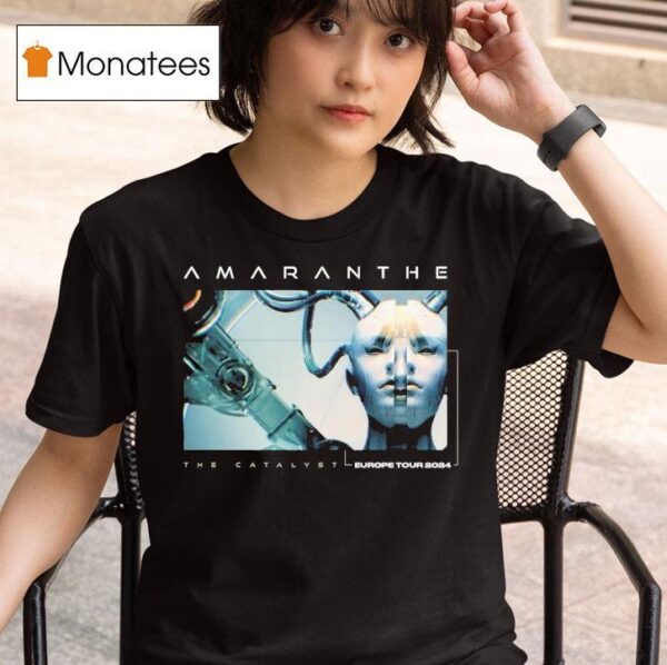 Amaranthe The Catalyst European Tour T Shirt