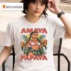 Amaya Papaya Love Island Usa Viral Song T Shirt