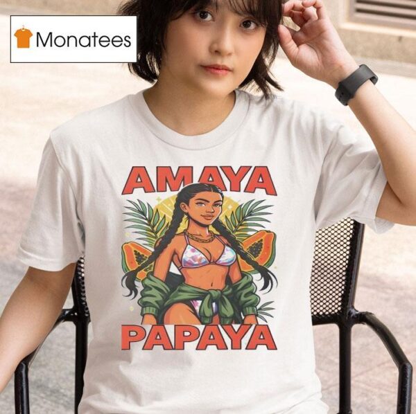 Amaya Papaya Love Island Usa Viral Song T Shirt