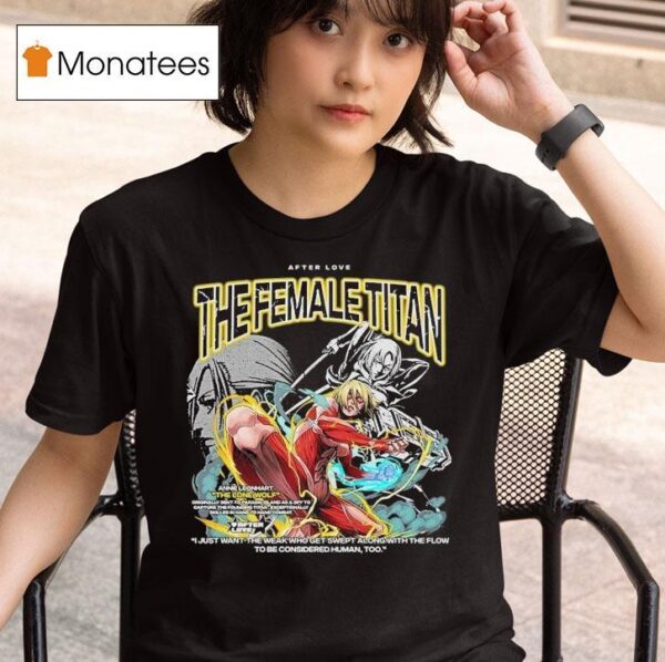 Annie Leonhart The Lone Wolf The Female Titan Attack On Titan After Love T Shirt