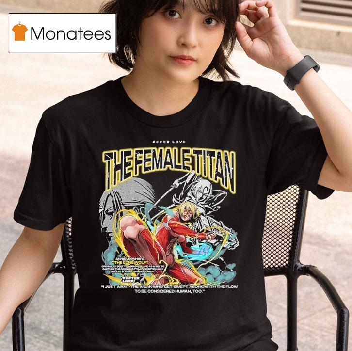 Annie Leonhart The Lone Wolf The Female Titan Attack On Titan After Love T Shirt