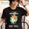 Anxious Milan It June Euro Tour Dates T Shirt