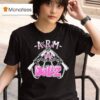 Arm The Dollz T Shirt
