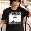 Atliens Leaving The World Behind Ufo T Shirt