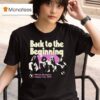 Back To The Beginning Villa Park Birmingham Saturday July T Shirt