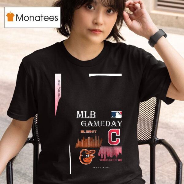 Baltimore Orioles Vs Cleveland Guardians Mlb Gameday Schedule Skyline City T Shirt