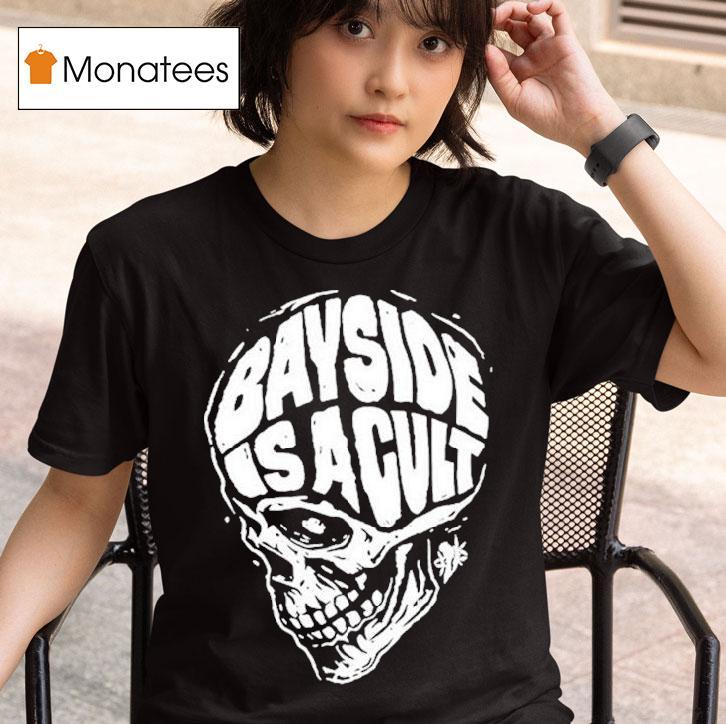 Bayside Is A Cult Skull T Shirt