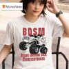 Bdsm Bears Driving Sick Monstertrucks Thumb T Shirt