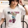 Bhad Bhabie Ms Whitman T Shirt