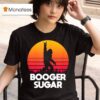 Bigfoot Booger Sugar Yeti Nose Beers T Shirt