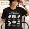 Birds Things I Do In My Spare Time T Shirt