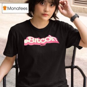 Bitcoin Fomoz Barbie T Shirt
