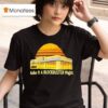 Blockbuster Make It A Blockbuster Nigh T Shirt