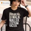 Boo Bear Dj Malik Nialler Leeyum Hazza T Shirt
