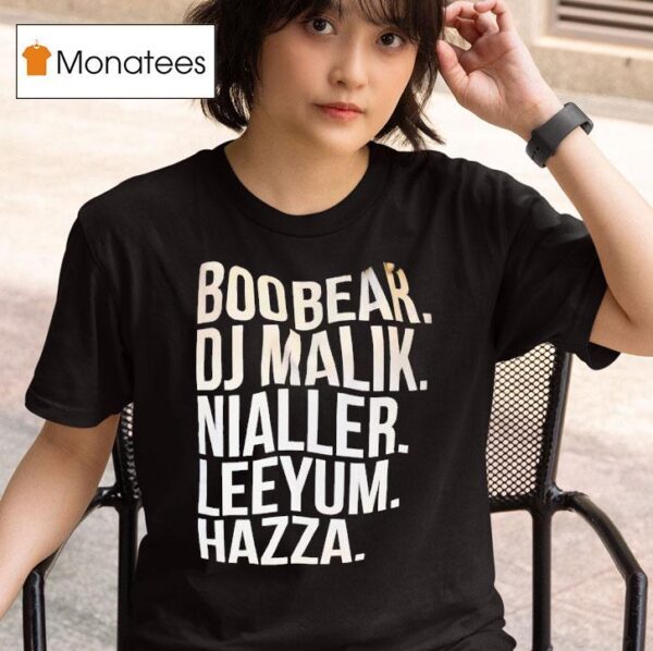 Boo Bear Dj Malik Nialler Leeyum Hazza T Shirt