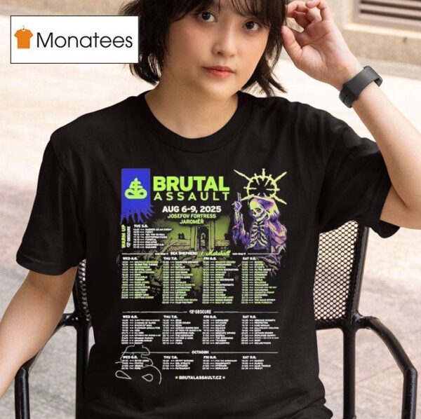 Brutal Assault Festival In Jaromer Czech Republic Line Up At Josefov Fortress On August T Shirt