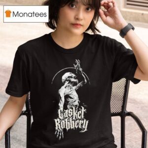 Casket Robbery Lacryphagis T Shirt