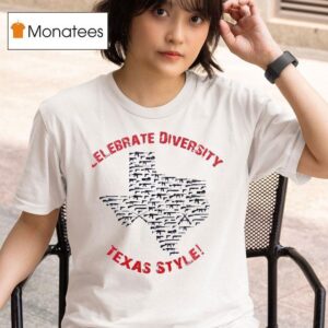 Celebrate Diversity Texas Style Map T Shirt