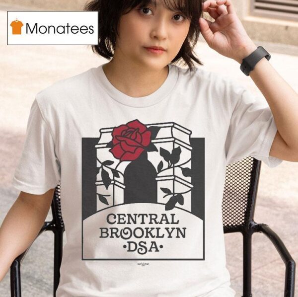 Central Brooklyn Dsa Branch T Shirt