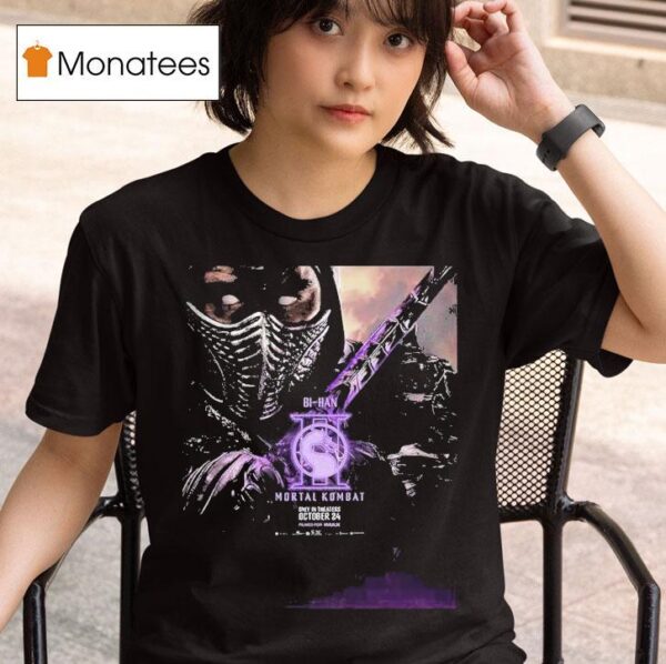 Character Joe Taslim As Bi Han For Mortal Kombat Only In Theaters October T Shirt