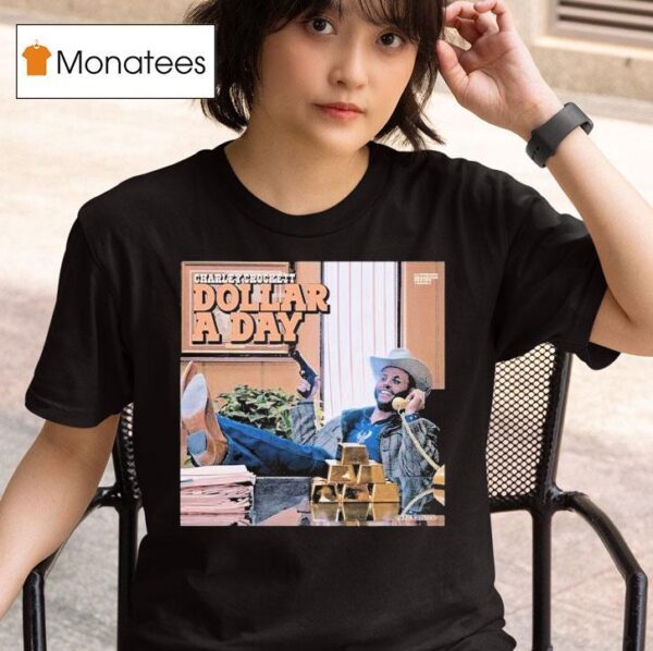 Charley Crockett Dollar A Day Album T Shirt