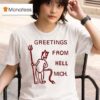 Charmer Greetings From Hell Mich T Shirt