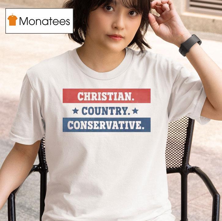 Christian Country Conservative T Shirt