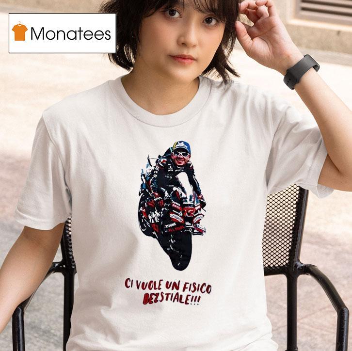 Ci Vuole Un Fisico Bezstiale Racing T Shirt