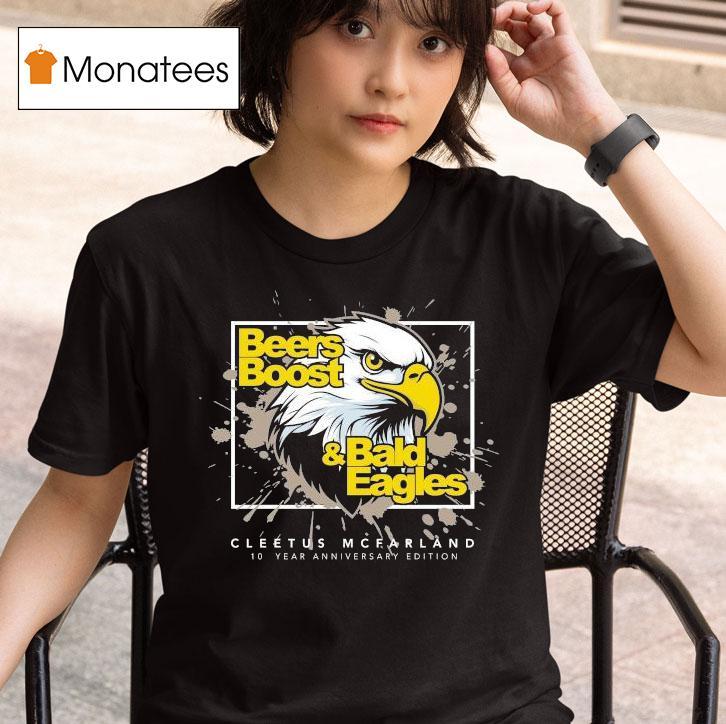 Cleetus Mcfarland Beer Boost And Bald Eagles Th T Shirt