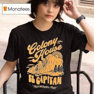 Colony House Treacherous And True T Shirt