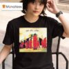 Come Play Dying T Shirt