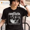 Conflicts My Passion Has Turned Into Rage Rock Shop T Shirt