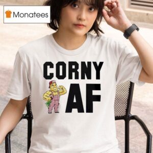 Corny Af Football T Shirt