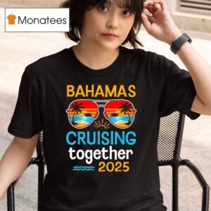Cruise Bahamas Vacation Matching Family Couples Trip T Shirt