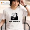 Danny Devito Sex Symbol T Shirt