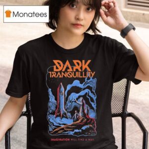 Dark Tranquillity Imagination Will Find A Way Rocke T Shirt