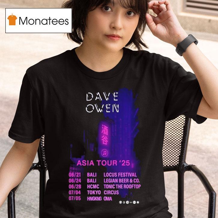 Dave Owen Asia Tour Tokyo Circus July T Shirt