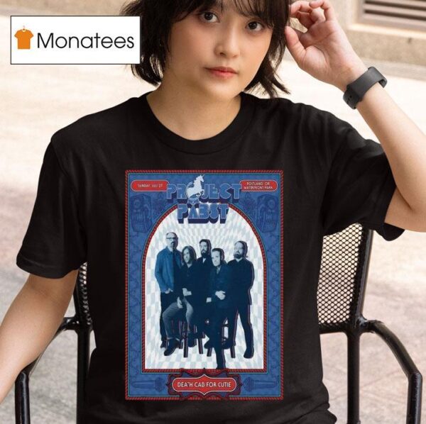 Death Cab For Cutie Project Pabst Portland Or July T Shirt