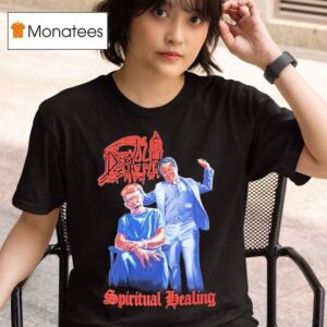 Death Spiritual Healing T Shirt