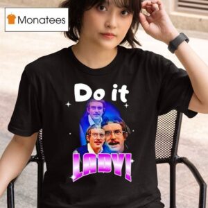 Do It Lady Chi T Shirt