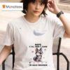 Dog Nope Still Don T Care Try Again Tomorrow T Shirt