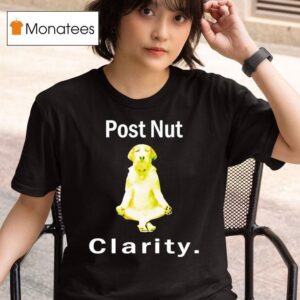 Dog Post Nut Clarity T Shirt