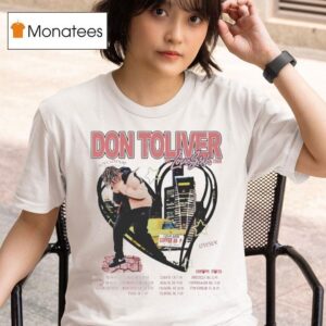 Don Toliver The Love Sick Tour Dates Hear T Shirt