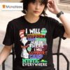 Dr Seuss I Will Support Camp Mystic Here Or There I Will Support Camp Mystic Everywhere T Shirt