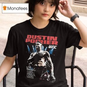 Dustin Poirier Ufc The Diamond S Last Dance T Shirt