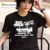 Dylan Brady She My My Chemical Till I Romance Then I Gecs T Shirt