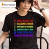 Earth Is Not Flat Vaccines Work Moon Science T Shirt