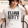 Elijah Scott Music T Shirt