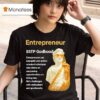 Entrepreneur Estp Godhood T Shirt
