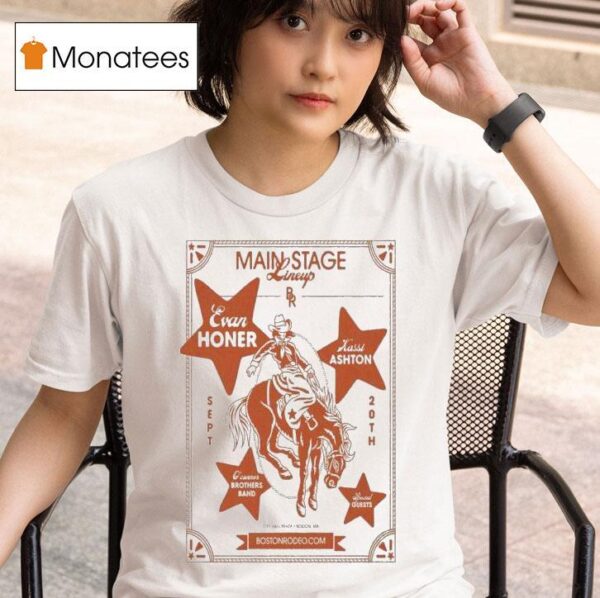 Evan Honer Main Stage Boston Th Cowgirl T Shirt
